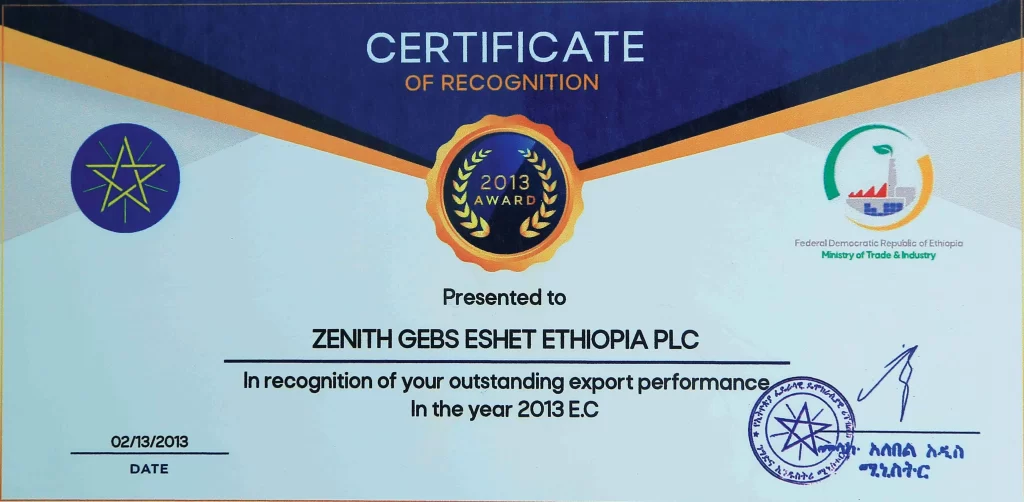 Celebrating Excellence: Zenith Gebes Eshet Honored by Ethiopian Ministry of Trade & Industry for Export Excellence in 2021